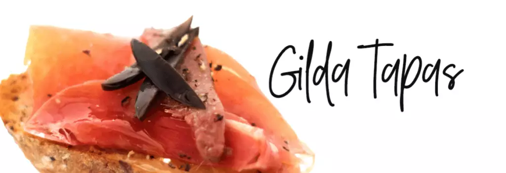 Gilda Tapas – Công thức Tapas của bếp trưởng